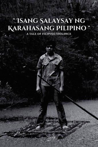 A Tale of Filipino Violence film afişi