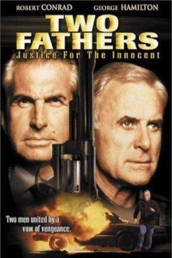 Two Fathers: Justice for the Innocent film afişi