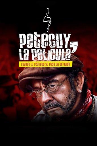 Petecuy, La Película film afişi