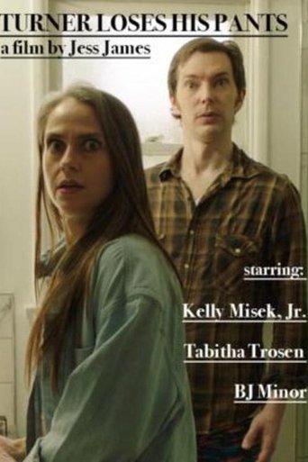 Turner Loses His Pants film afişi