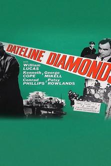 Dateline Diamonds film afişi