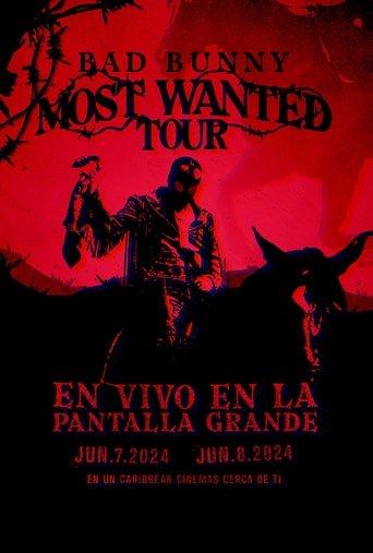 Bad Bunny: Most Wanted Tour film afişi