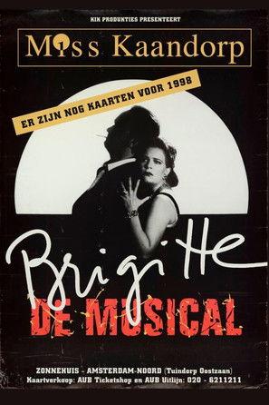 Brigitte Kaandorp: Miss Kaandorp, Brigitte de Musical film afişi
