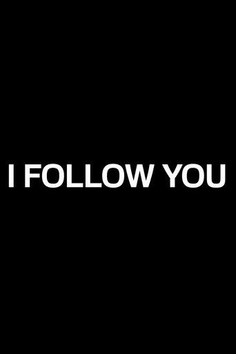 I Follow You film afişi