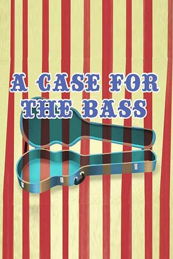 A Case for the Bass film afişi