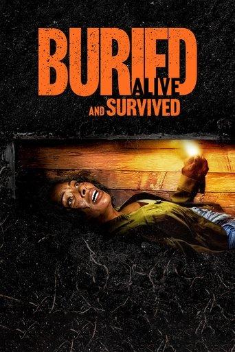 Buried Alive and Survived film afişi
