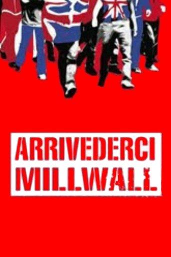 Arrivederci Millwall film afişi