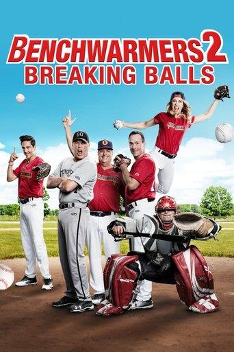Benchwarmers 2: Breaking Balls film afişi