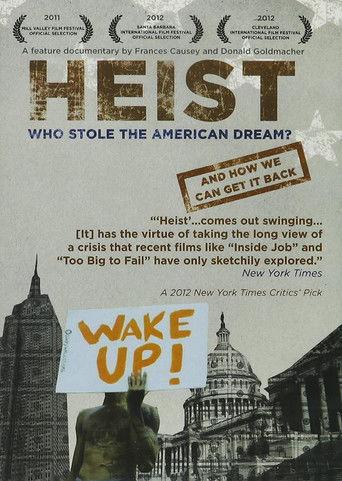 Heist: Who Stole the American Dream? film afişi