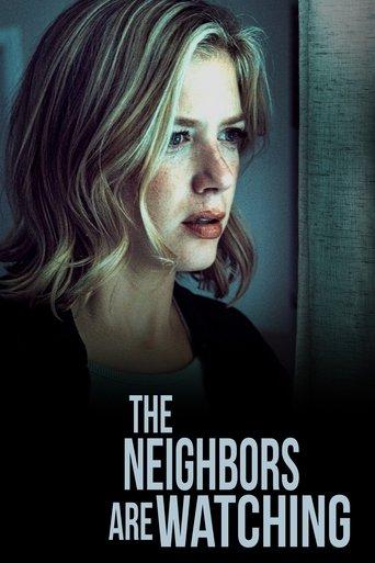 The Neighbors Are Watching film afişi