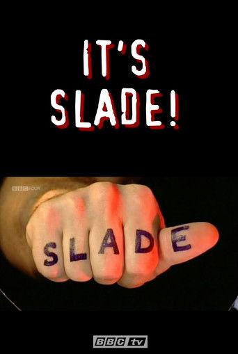 Slade: It's Slade film afişi