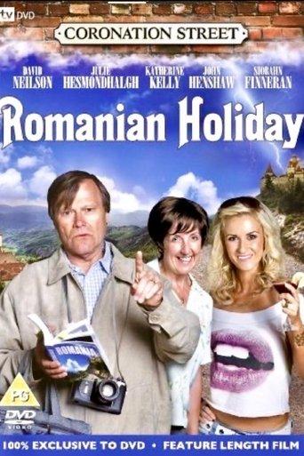 Coronation Street: Romanian Holiday film afişi