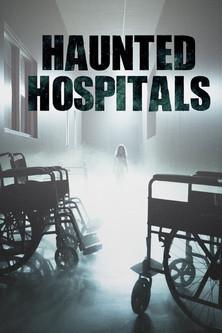 Haunted Hospitals dizi afişi