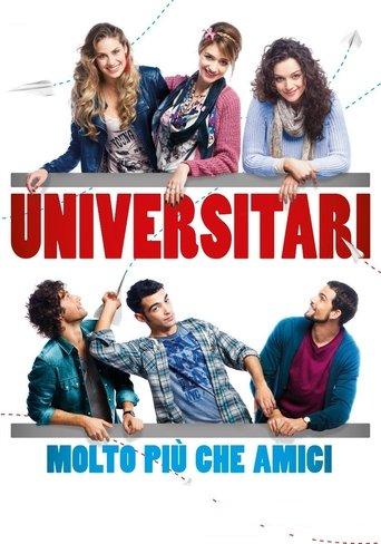 Universitari - Molto più che amici film afişi