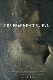 Dos fragmentos / Eva film afişi
