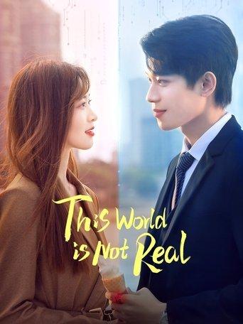 This World Is Not Real dizi afişi
