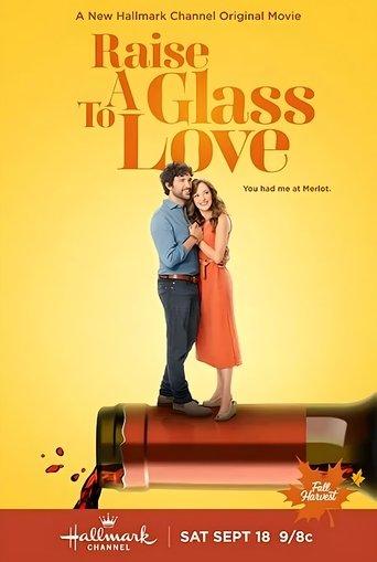 Raise a Glass to Love film afişi