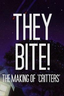 They Bite!: The Making of Critters film afişi