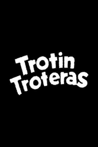 Trotín Troteras film afişi