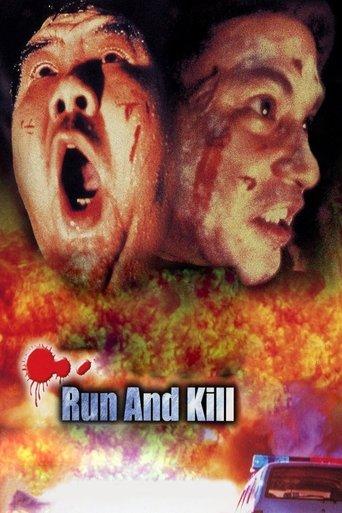 Run and Kill film afişi