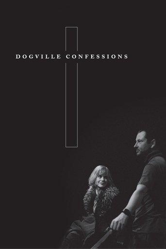 Dogville Confessions film afişi