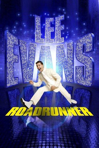 Lee Evans: Roadrunner film afişi