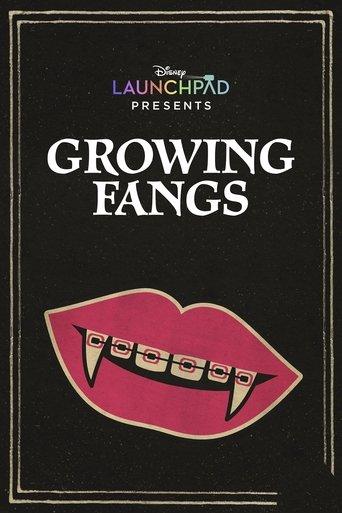 Growing Fangs film afişi