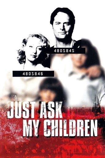 Just Ask My Children film afişi