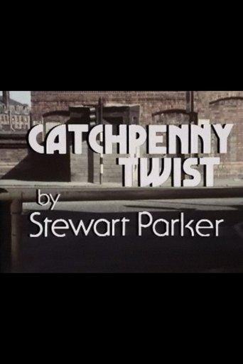 Catchpenny Twist film afişi