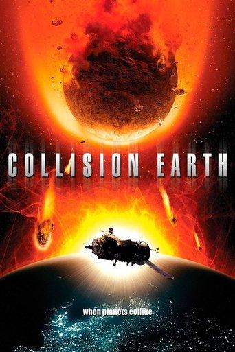 Collision Earth film afişi