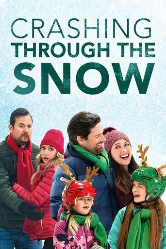 Crashing Through the Snow film afişi