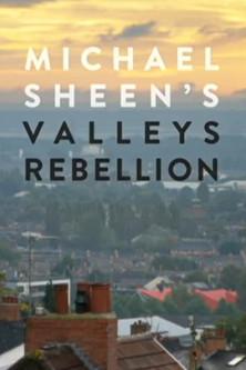 Michael Sheen's Valleys Rebellion film afişi