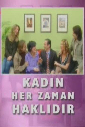 Kadın Her Zaman Haklıdır dizi afişi