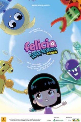 Felícia e os Super-Resíduos do Bem film afişi