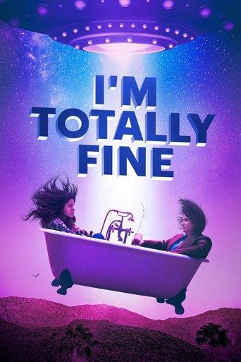 I'm Totally Fine film afişi