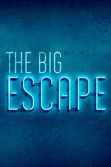 The Big Escape dizi afişi