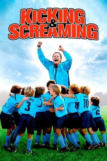 Kicking & Screaming film afişi