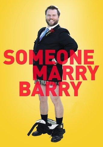 Someone Marry Barry film afişi