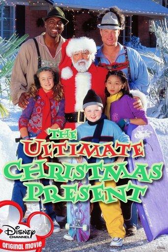 The Ultimate Christmas Present film afişi