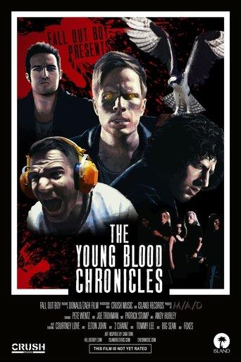 The Young Blood Chronicles film afişi