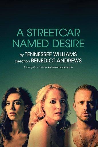 National Theatre Live: A Streetcar Named Desire film afişi