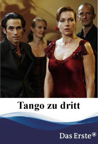 Tango zu dritt film afişi