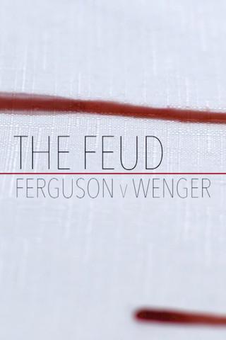 Fergie Vs Wenger: The Feud film afişi