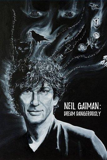 Neil Gaiman: Dream Dangerously film afişi