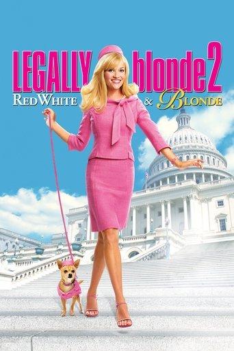 Legally Blonde 2: Red, White & Blonde film afişi