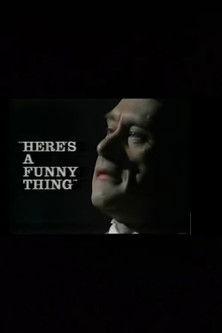 Here's a Funny Thing film afişi