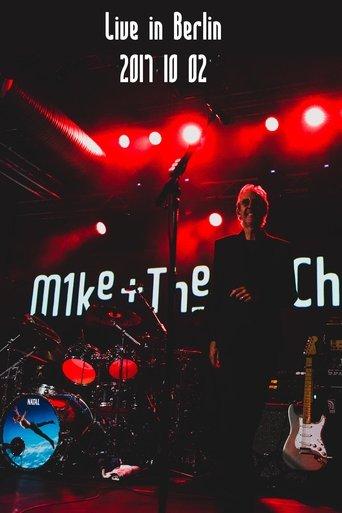 Mike + The Mechanics | Live in Berlin 2017 film afişi