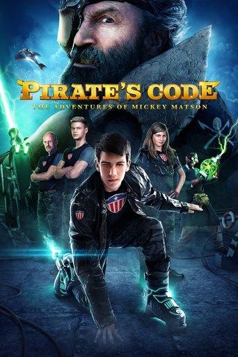 Pirate's Code: The Adventures of Mickey Matson film afişi