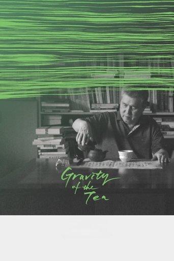 Gravity of the Tea film afişi