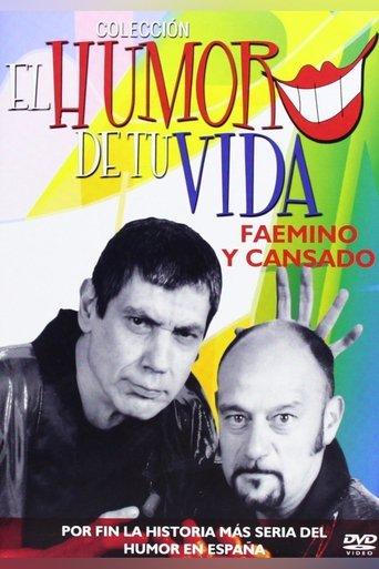 El Humor de Tu Vida: Faemino y Cansado film afişi